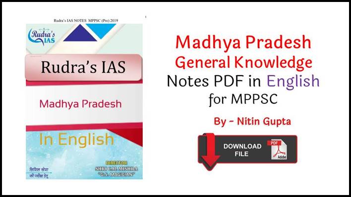 Madhya Pradesh General Knowledge Notes PDF in English for MPPSC By Rudra IAS