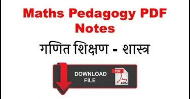 Maths Pedagogy PDF Notes in Hindi Free Download