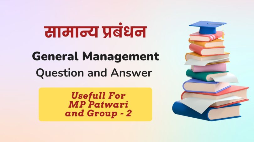 General Management Questions and Answers