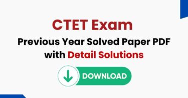 CTET Previous Year Question Paper - Solved Paper