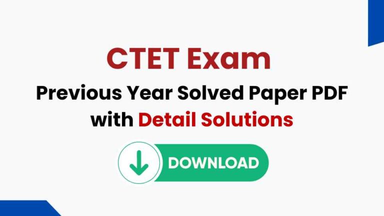 CTET Previous Year Question Paper - Solved Paper