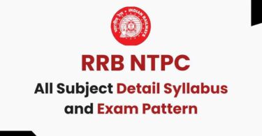 RRB NTPC Syllabus and Exam Pattern