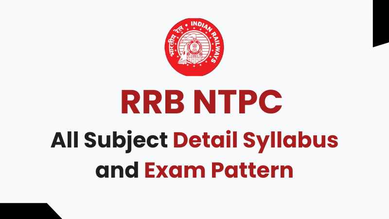 RRB NTPC Syllabus and Exam Pattern